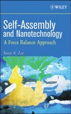 Lee Y.  Self-Assembly and Nanotechnology: Force Balance Approach (Wiley 2008)