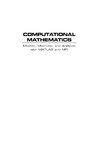 White R.  Computational mathematics: models, methods and analysis with MATLAB and MPI