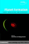 Brandner W., Klahr H.  Planet Formation. Theory, Observations and Experiments