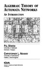 Domosi P., Nehaniv C.  Algebraic Theory of Automata Networks: An Introduction (SIAM Monographs on Discrete Mathematics and Applications, 11)