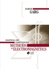 Garg R .  Analytical and Computational Methods in Electromagnetics (Artech House Electromagnetic Analysis)