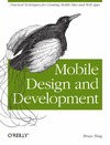 Fling B.  Mobile Design and Development: Practical Concepts and Techniques for Creating Mobile Sites and Web Apps (Animal Guide)