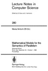 Zilli M.  Mathematical Models for the Semantics of Parallelism 1986
