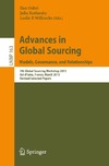 Oshri I., Kotlarsky J., Willcocks L.  Advances in Global Sourcing. Models, Governance, and Relationships: 7th Global Sourcing Workshop 2013, Val dIs?re, France, March 11-14, 2013, Revised Selected Papers