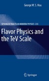 Hou G.  Flavor Physics and the TeV Scale