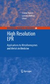 Hanson G., Berliner L.  High Resolution EPR: Applications to Metalloenzymes and Metals in Medicine
