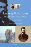 C. CERCIGNANI  Ludwig Boltzmann