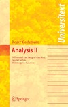 Godement R.  Analysis II: Differential and Integral Calculus, Fourier Series, Holomorphic Functions (Universitext)