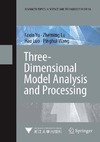 Yu F., Lu Z., Luo H.  Three-Dimensional Model Analysis and Processing