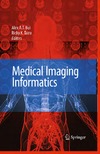Bui A., Taira R. — Medical imaging informatics