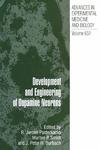 Pasterkamp J., Smidt M., Burbach J.  Development and Engineering of Dopamine Neurons (Advances in Experimental Medicine and Biology, Vol. 651)