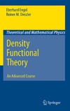 Engel E., Dreizler R.M.  Density Functional Theory: An Advanced Course