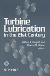 Herguth W.R., Warne T.M.  Turbine Lubrication in the 21st Century (ASTM Special Technical Publication, 1407)