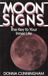 Cunningham D.  Moon signs.The key to your Inner life