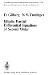 Gilbarg D., Trudinger N.  Elliptic partial differential equations of second order 1st edition (Grundlehren der mathematischen Wissenschaften)