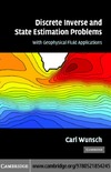 Wunsch C.  Discrete inverse and state estimation problems: with geophysical fluid applications