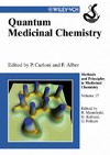 Carloni P., Alber F.  Quantum Medicinal Chemistry (Methods and Principles in Medicinal Chemistry, Vol. 17)