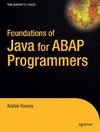 Rooney A.  Foundations of Java for ABAP Programmers