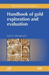 Macdonald E.H.  Handbook of gold exploration and evaluation
