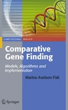 Axelson-Fisk M.  Comparative Gene Finding: Models, Algorithms and Implementation (Computational Biology)