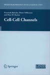 Baluska F., Volkmann D., Barlow P.  Cell-Cell Channels