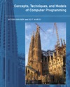 Roy P., Haridi S.  Concepts, Techniques, and Models of Computer Programming