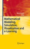 Konate D.  Mathematical Modeling, Simulation, Visualization and e-Learning