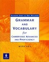 Side R., Wellman G.  Grammar and vocabulary for Cambridge advanced and proficiency English certification