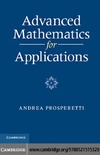 Prosperetti A.  Advanced Mathematics for Applications