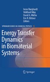 Burghardt I., May V., Micha D.  Energy Transfer Dynamics in Biomaterial Systems (Springer Series in Chemical Physics, 93)