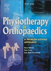 Atkinson K., Coutts F.J., Hassenkamp A.-M.  Physiotherapy in Orthopaedics: A Problem-Solving Approach