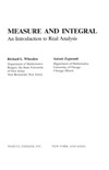 Wheeden R., Zygmund A.  Measure and Integral (Pure and Applied Mathematics)