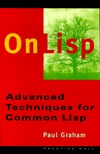 Graham P.  On LISP: Advanced Techniques for Common LISP