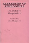 Madigan S.J.  On Aristotle's Metaphysics 4 (Ancient Commentators on Aristotle)