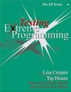 House T., Crispin L.  Testing Extreme Programming