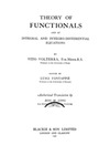 Volterra V.  Theory of Functionals and of Integral and Integro-Differential Equations