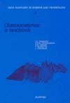 Massart D., Vandeginste B., Deming S.  Chemometrics: A Textbook (Data Handling in Science and Technology, 2)