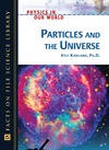 Kirkland K.  Particles and the universe