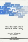 Damgaard P., Jurkiewicz J.  New Developments in Quantum Field Theory (NATO Science Series B: Physics)