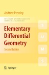 Pressley A.  Elementary Differential Geometry (Springer Undergraduate Mathematics Series)