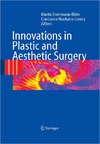 Eisenmann-Klein M., Neuhann-Lorenz C.  Innovations in Plastic and Aesthetic Surgery