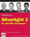 Swift J., Patuel S., Barker C.  Professional Silverlight 2 for ASP NET Developers