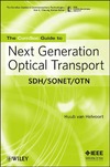 Helvoort H .  The ComSoc Guide to Next Generation Optical Transport: SDH/SONET/OTN (ComSoc Guides to Communications Technologies)