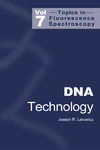 Lakowicz J.  Topics in Fluorescence Spectroscopy, Vol. 7: DNA Technology