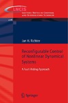 Richter J.  Reconfigurable Control of Nonlinear Dynamical Systems: A fault-hiding Approach