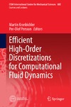 Martin Kronbichler  Efficient High-Order Discretizations for Computational Fluid Dynamics