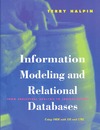 Halpin T.  Information Modeling and Relational Databases: From Conceptual Analysis to Logical Design (The Morgan Kaufmann Series in Data Management Systems)