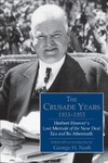 Nash G.H.(.)  The crusade years