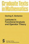 Berberian S.  Lectures in functional analysis and operator theory