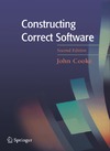 Cooke D.  Constructing Correct Software (Formal Approaches to Computing and Information Technology)